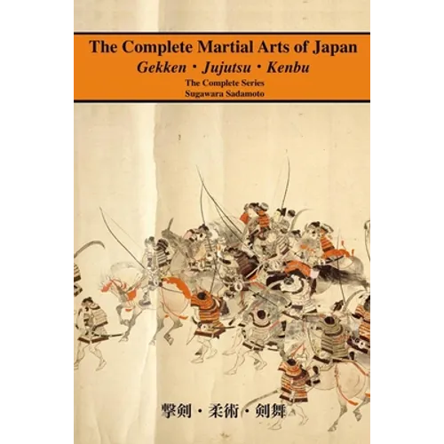 The Complete Martial Arts of Japan: The Complete Series
