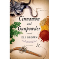 Cinnamon and Gunpowder