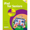 iPad for Seniors in Easy Steps: Covers All Models with Ipados 26