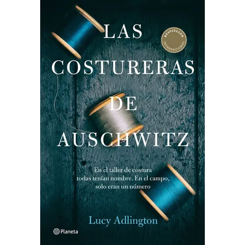 Las Costureras de Auschwitz