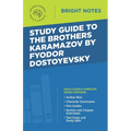 Study Guide to The Brothers Karamazov by Fyodor Dostoyevsky