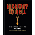 Highway to Hell: The Little Guide to AC/DC