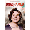 Unashamed: An Autobiography
