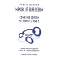 Manual of Gear Design (Revised) Combined Edition, Volumes 1, 2 and 3