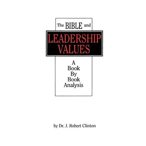 The Bible and Leadership Values