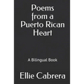 Poems from a Puerto Rican Heart