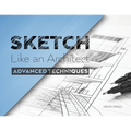 Sketch Like an Architect: Perspective Drawing