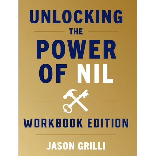 Unlocking the Power of NIL: Workbook Edition