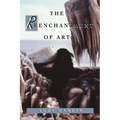 The Reenchantment of Art