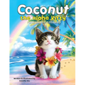 Coconut the Aloha Kitty: Adventures in Hawai'i