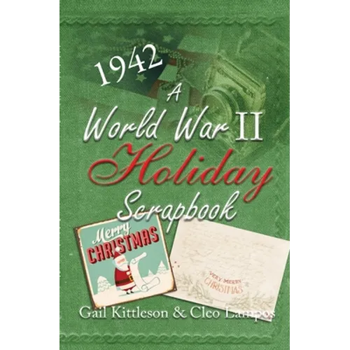 A World War II Holiday Scrapbook
