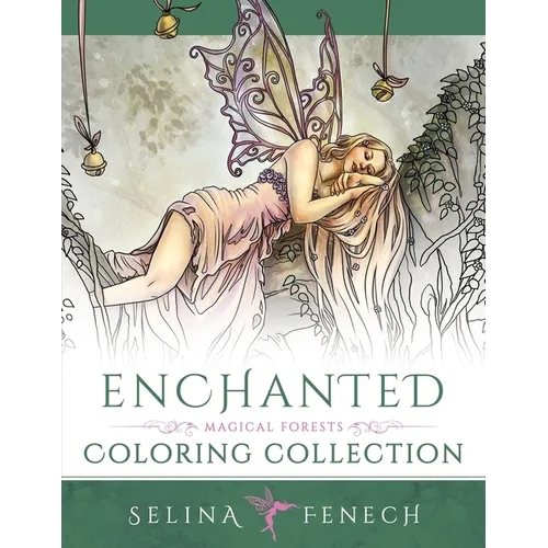 Enchanted - Magical Forests Coloring Collection