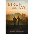 Birch and Jay