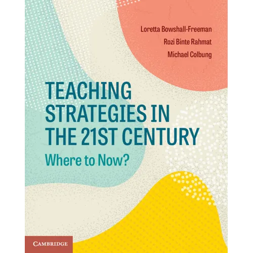 Teaching Strategies in the 21st Century