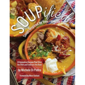SOUPified: Soups Inspired by Your Favorite Dishes