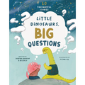 Little Dinosaurs, Big Questions: 10 Thoughtful Stories