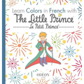 Learn Colors in French with The Little Prince