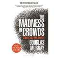 The Madness of Crowds: Gender, Race and Identity