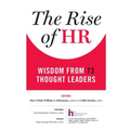 The Rise of HR: Wisdom from 73 Thought Leaders