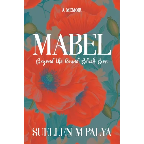 Mabel: Beyond the Round Black Box