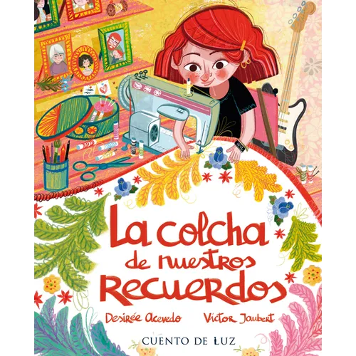 La Colcha de Nuestros Recuerdos