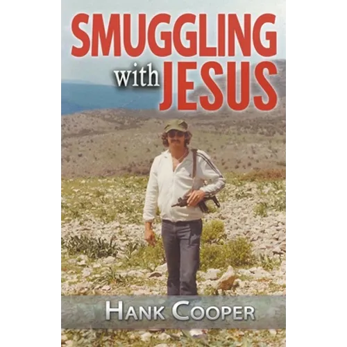 Smuggling With Jesus