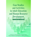Case Studies and Activities in Adult Education and Human Resource Development