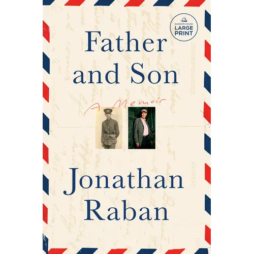 Father and Son: A Memoir