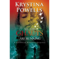 All The Ghauts Are Running: A Caribbean Romantic Suspense