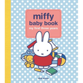 Miffy Baby Book: My First Three Years