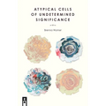 Atypical Cells of Undetermined Significance