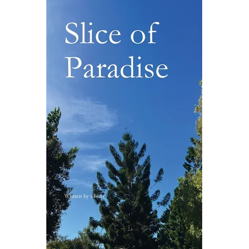 Slice of Paradise