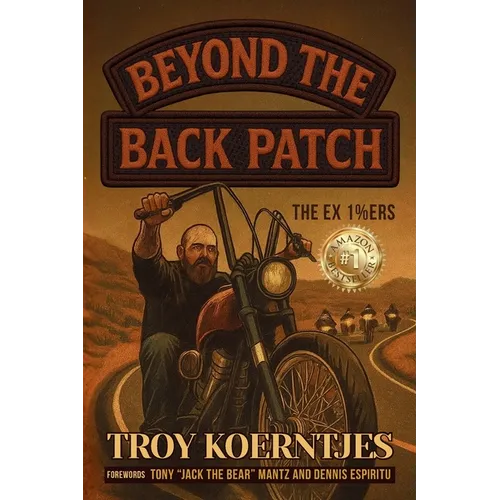 Beyond The Back Patch: The Ex 1%ers