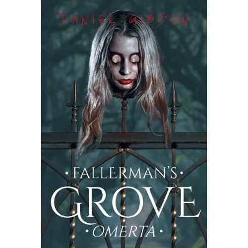 Fallerman's Grove Omerta
