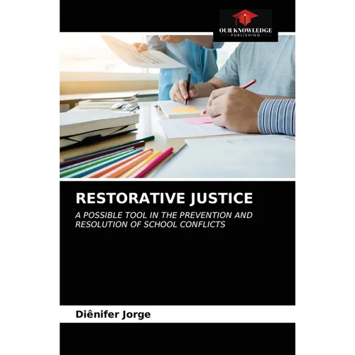 Restorative Justice