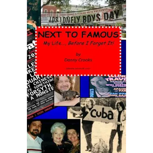 Next To Famous: My Life..., Before I Forget It!