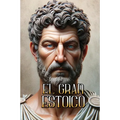 El Gran Estoico: Libertad, Autocontrol y Dominio de Nuestras Emociones