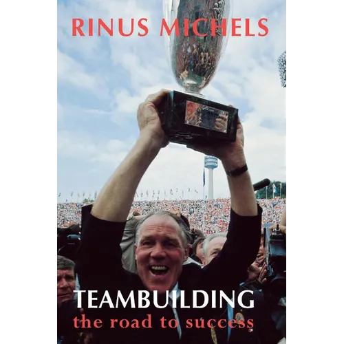 Teambuilding: the road to success