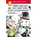 There Was an Old Lady Who Built a Snowman! (Scholastic Reader, Level 1)