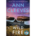 Wild Fire: A Shetland Island Mystery