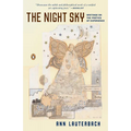 The Night Sky: Writings on the Poetics of Experience