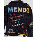 Mend!: A Refashioning Manual and Manifesto