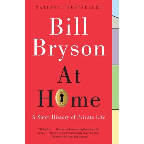 At Home: A Short History of Private Life