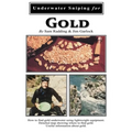 Underwater Sniping for Gold