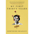My First Thirty Years: A Memoir