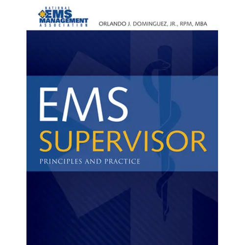 EMS Supervisor: .