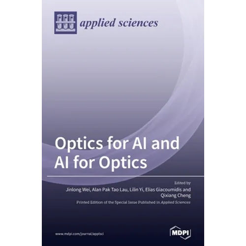 Optics for AI and AI for Optics