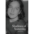 Shadows of Yesterday