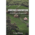 Hmong Animism