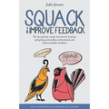 SQUACK to Improve Feedback